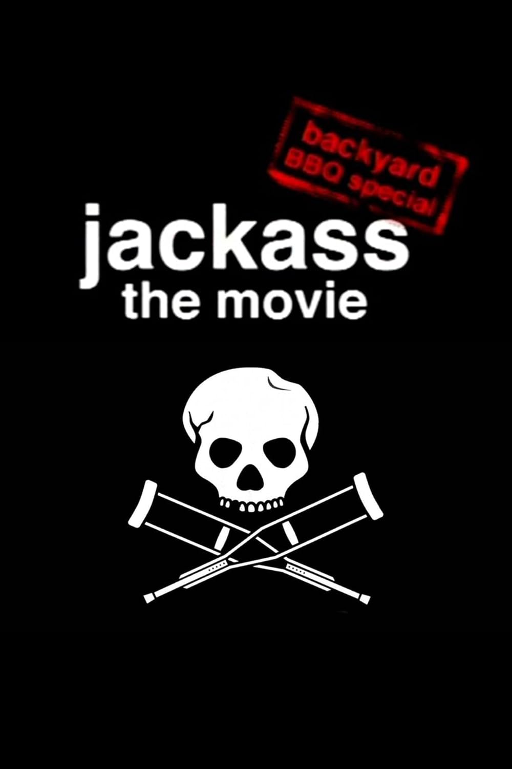 	Jackass Backyard BBQ	